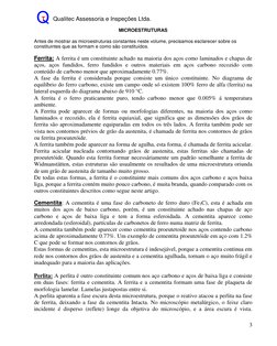 T     Qualitec Assessoria e Inspeções Ltda. 
 
 
3 
MICROESTRUTURAS 
 
Antes de mostrar as microestruturas constan