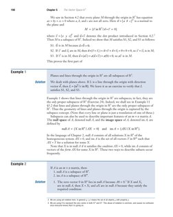 198
Chapter 5
The Vector Space n
We saw in Section 4.2 that every plane M through the origin in 3 has equation
ax + by + cz