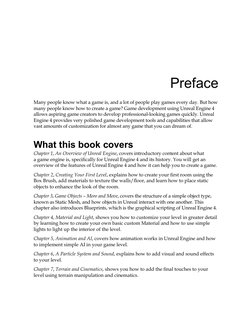 Preface
Many people know what a game is, and a lot of people play games every day. But how 
many people know how to create a
