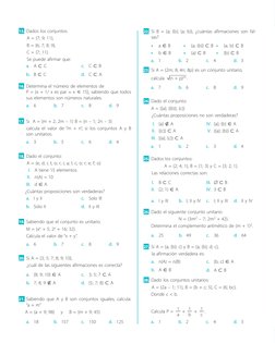 22.	 Si B = {a; {b}; {a; b}}, ¿cuántas afirmaciones son fal­
sas?
23.	 Si A = {2m; 8; 4n; 8p} es un conjunto unitario,	
calcu
