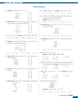 Ficha de refuerzo I Corefo
Ficha de refuerzo
Critoaritŵéica I
1. Calcula el valor de "A + B + C", si:
a. 14
b. 13
c. 11
d. 12