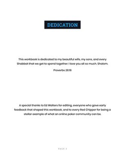 PA G E  3
DEDICATION
This workbook is dedicated to my beautiful wife, my sons, and every 
Shabbat that we get to spend toge