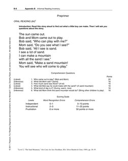 B-8
Appendix B
Informal Reading Inventory
© 2011. Pearson. For Reading Diagnosis and Improvement, 6e by Michael F. Opitz, Dor