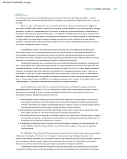 3.  El  aprendizaje  integral  recibe  el  apoyo  de  los  psicólogos  cognitivos.  Han  instado  a  que  el  plan  de  estud