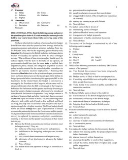 7
47.
Connotes
(a)
Helps
(b) Cures
(c)
Follows
(d) Confirms
(e)
Implies
48.
Aberration
(a)
Observation
(b) Alternative
(c)
De