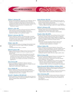 ix
 William T.  Abraham ,  MD 
  Professor of Internal Medicine, Physiology, and Cell Biology; Chair of 
 Excellence in Cardi