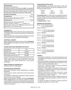 864107124 / 04   p. 8/9
PROCEDURA
(analizator automatyczny)
Poniżej zamieszczono procedurę dla LDH-L na analizator 
automatyc