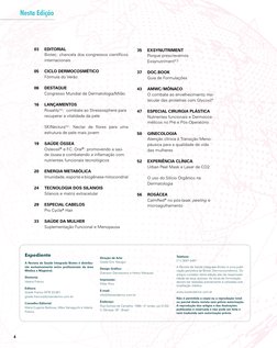 4
Nesta Edição
Expediente
A Revista de Saúde Integrada Biotec é distribu-
ída exclusivamente entre profissionais da área 
Méd