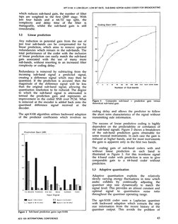 APT-XlOO: A LOW-DELAY,
LOW BIT-RATE,
SUB-BAND ADPCM
AUDIO CODER FOR BROADCASTING
which
reduces
sub-band
gain,
the number
of f