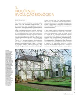 8
I. INTRODUÇÃO À BIOLOGIA DA EVOLUÇÃO DAS PLANTAS
1.
NOÇÕES DE 
EVOLUÇÃO BIOLÓGICA
ESSENCIALISMO
Nos meados do século XVIII,