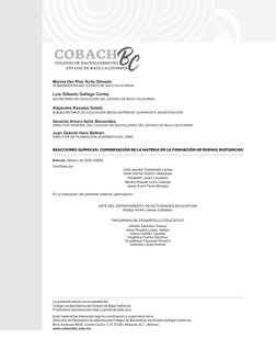 REACCIONES QUÍMICAS: CONSERVACIÓN DE LA MATERIA EN LA FORMACIÓN DE NUEVAS SUSTANCIAS
La presente edición es propiedad del
Col