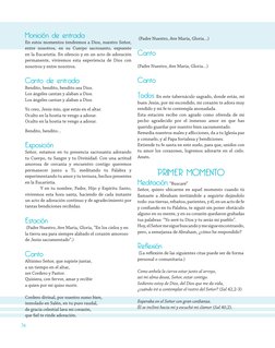74
Monición de entrada
En estos momentos tendremos a Dios, nuestro Señor, 
entre nosotros, en su Cuerpo sacrosanto, expuesto