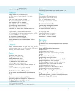 77
empezaron a seguirlo” (Mc 1,17s).
Reflexión
Señor, tú eres mi Dios, a ti te busco,
mi alma tiene sed de ti, en pos de ti m