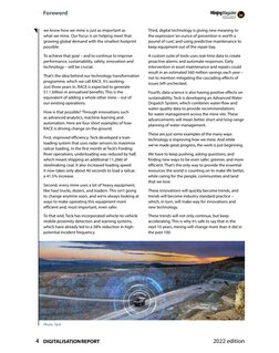 4
Foreword
2022 edition
we know how we mine is just as important as 
what we mine. Our focus is on helping meet that 
growing