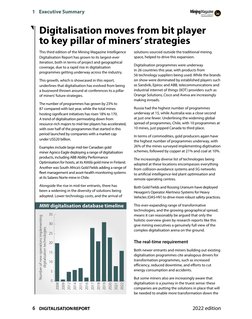 Digitalisation moves from bit player 
to key pillar of miners’ strategies
This third edition of the Mining Magazine Intellige