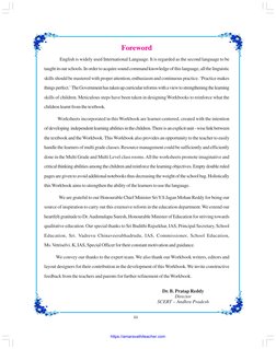iii
Dr. B. Pratap Reddy
Director
SCERT – Andhra Pradesh
Foreword
 English is widely used International Language. It is regard