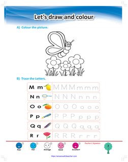 3
Poor
Fair
Average
Good
Excellent
Teacher’s Signature
A)  Colour the picture.
B)  Trace the Letters.
https://amaravathiteach