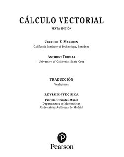 , 
CALCULO VECTORIAL 
SEXTA EDICION 
JERROLD E. MARSDEN 
California Institute of Technology, Pasadena 
ÁNTHONY TROMBA 
Univer