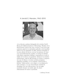 A Jerrold E. Marsden, 1942-201 O 
J erry M arsden; profesor distinguido de la cátedra Carl F. 
Braun del California Institute