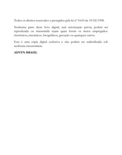 Todos os direitos reservados e protegidos pela lei nº 9.610 de 19/02/1998. 
Nenhuma parte deste livro digital, sem autori