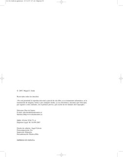 © 2007, Miguel J. Jordá
Reservados todos los derechos
«No está permitida la reproducción total o parcial de este libro, ni su