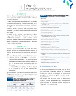 Virus de
Inmunodeficiencia Humano
1
El VIH es el agente etiológico del sida, que pertenece a la
familia de los retrovirus hum
