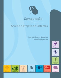 j
Enyo José Tavares Gonçalves
Mariela Inés Cortés
Computação
Análise e Projeto de Sistemas
Computação
Química
Física
Matemáti