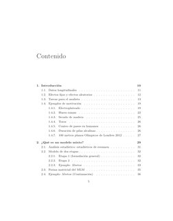 Contenido
1. Introducción
10
1.1. Datos longitudinales
. . . . . . . . . . . . . . . . . . . . . . .
11
1.2. Efectos ﬁjos y e