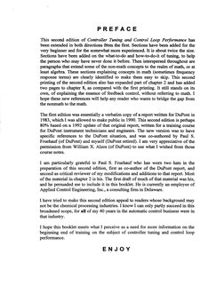 • 
PREFACE 
This second edition of Controller Tuning and Control Loop Performance has 
been extended in both directions frbm