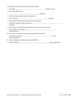 Test • Unit 20  T-3
Grammar and Beyond E TM 3  © Cambridge University Press 2014 Photocopiable
	 5.	 The government warned th