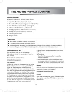 23
 TINE AND THE FARAWAY MOUNTAIN
Learning outcomes
By the end of the lesson, students will be able to:
	
●record Tine Mena’s