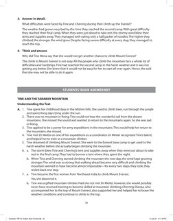 30
3.	 Answer in detail.
	
What difficulties were faced by Tine and Cherring during their climb up the Everest?
	
The weathe