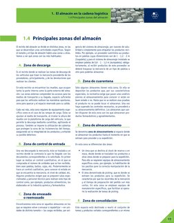 El recinto del almacén se divide en distintas áreas, en las
que se desarrollan unas actividades específicas. Según
el tamaño