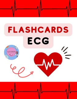 FLASHCARDS
ECG
