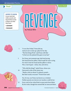 306
Lesson 19  Elements of Poetry
Independent Practice
Genre: Poem
Read
REVENGE
by Felicia Witt
  1	 	
“A very fine Friday,”