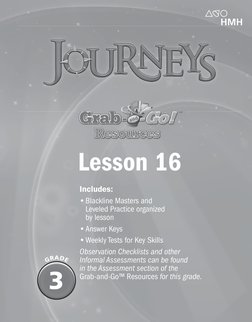 Lesson 
Includes:
• Blackline Masters and
Leveled Practice organized
by lesson
• Answer Keys
• Weekly Tests for Key Skills