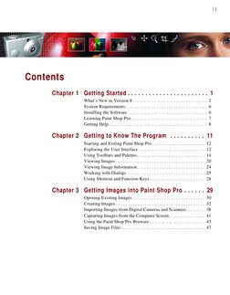 i
Contents
Chapter 1
Getting Started . . . . . . . . . . . . . . . . . . . . . . . 1
What’s New in Version 8 . . . . . . . .