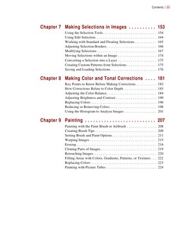 Contents iii
Chapter 7
Making Selections in Images  . . . . . . . . . . 153
Using the Selection Tools. . . . . . . . . . . .