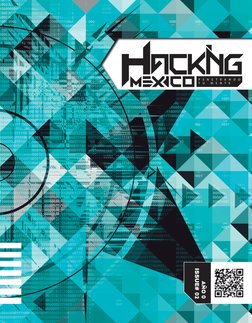 www hackingmexico mx / PENETRANDO TU MENTE / AÑO 0 / # 02
 AÑO 0
ISSUE# 02
