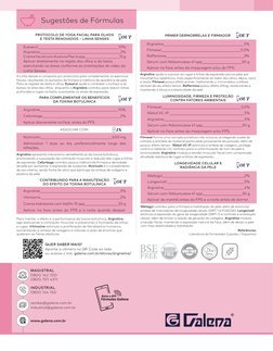 Sugestões de Fórmulas
A Linha Senses é composta por protocolos para complementar os exercícios 
faciais, resultando no aument