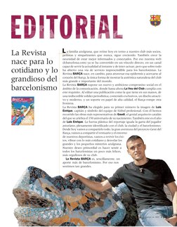 a familia azulgrana, que reúne hoy en torno a nuestro club más socios,
peñistas y simpatizantes que nunca, sigue creciendo. T