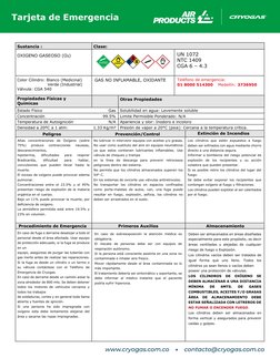 Sustancia : 
Clase:
OXIGENO GASEOSO (O2)
UN 1072
NTC 1409
CGA 6 – 4.3
GAS NO INFLAMABLE, OXIDANTE
Propiedades Físicas y 
Quím