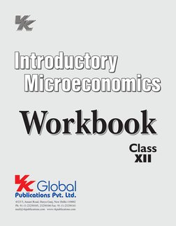 Class
XII
Microeconomics
Microeconomics
Microeconomics
Introductory
Introductory
Introductory
Workbook
Workbook
Workbook
4323