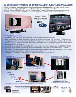 SISTEMAS DE PACS PARA MANEJO Y POST-PROCESO DE IMAGENES MEDICAS
CD/DVD
Impresión
Re-Impresión a placas
o impresión en láser o