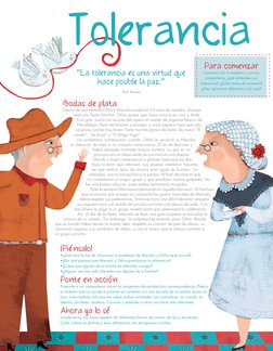 "La tolerancia es una virtud que 
hace posible la paz." 
Kofi Annan
¡Piénsalo!
•¿Qué otra forma de solucionar el problema de