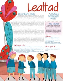 Los verdaderos amigos
Sin que ninguno de sus compañeros supiera por qué, Ana Luisa, 
una alumna de quinto grado de la primari