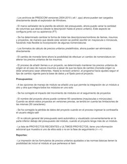 - Los archivos de PRESCOM versiones 2004-2010 (.stt / .zpp) ahora pueden ser cargados
directamente desde el explorador de Win