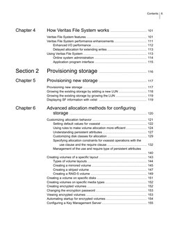 Chapter 4
How Veritas File System works ................................... 101
Veritas File System features ................