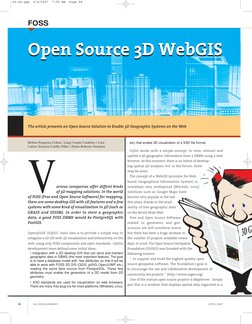 V
arious companies offer diffent kinds
of 3D mapping solutions. In the world
of FOSS (Free and Open Source Software) for mapp