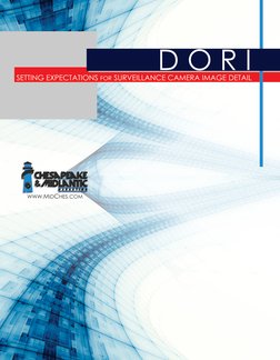 EXPERT | SECURITY | ADVICE
WWW.MIDCHES.COM
D O R I
SETTING EXPECTATIONS FOR SURVEILLANCE CAMERA IMAGE DETAIL

